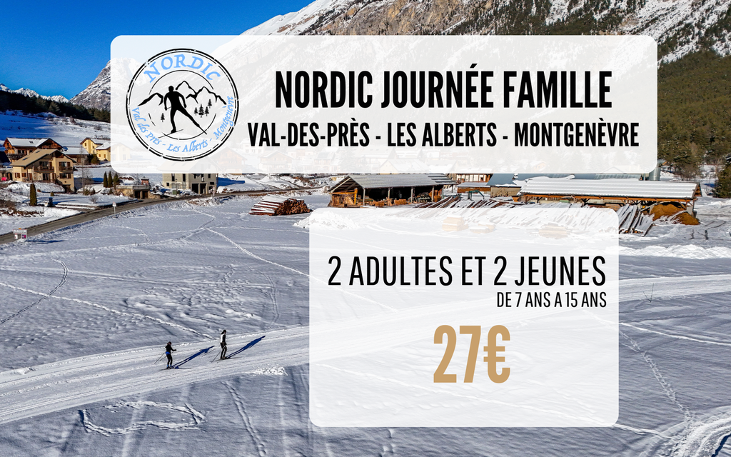 Nordic Pass Val Clarée Famille Journée (2 adultes et 2 jeunes (A partir de 16 ans à 74 ans révolus) (A partir de 7 ans à 15 ans révolus))