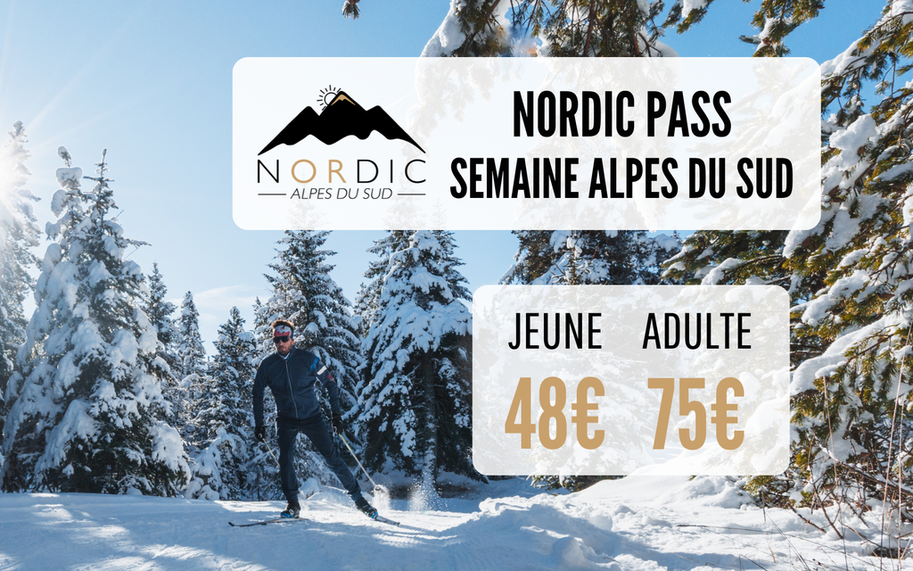 *Nordic Pass Alpes du Sud Semaine Adulte
